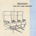 Rilo Kiley - Take Offs And Landings '2001
