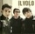 Il Volo - Il Volo (Italian Edition) '2010