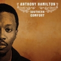 Anthony Hamilton - Southern Comfort '2007