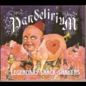 The Legendary Shack Shakers - Pandelirium '2006