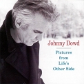 Johnny Dowd - Pictures From Life's Other Side '1999