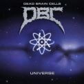 Dead Brain Cells - Universe / Dead Brain Cells (2CD) '1989
