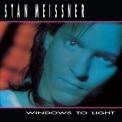 Stan Meissner - Windows To Light '1986