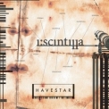 I:scintilla - Havestar '2006