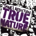 Jane's Addiction - True Nature (cd2) '2003