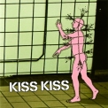 Kiss Kiss - Kiss Kiss '2005