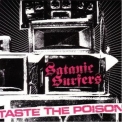 Satanic Surfers - Taste The Poison '2005
